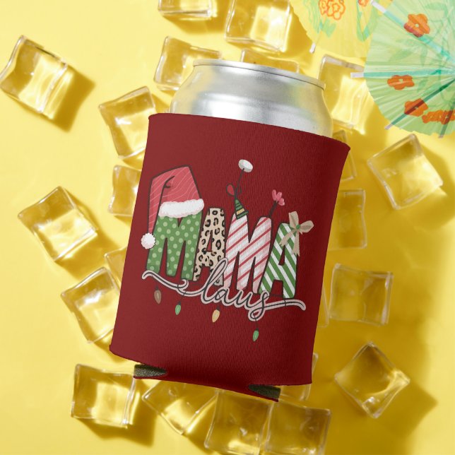  Mama Claus Christmas Funny Xmas Mummy Can Cooler (In Situ Summer)