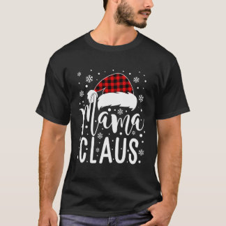 Mama Claus With Santa Hat Mum Mama Mummy Christmas T-Shirt