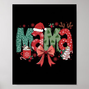 Mama Coquette Bow Christmas Mama Merry Xmas Family Poster
