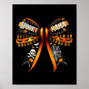 Mama Coquette Bow Pumpkin Cute Halloween Women  Poster