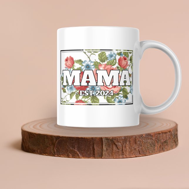 Mama Custom Floral Mug - Gifts for Mum (Gifts for Mom - Custom Floral Mama Name and Year Mug)
