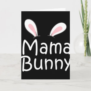 Mama Daddy Bunny Easter Day Dad Pregnant Mum Match Card