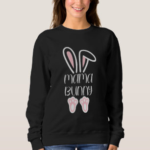 Mama Daddy Bunny Easter Day Dad Pregnant Mum Match Sweatshirt