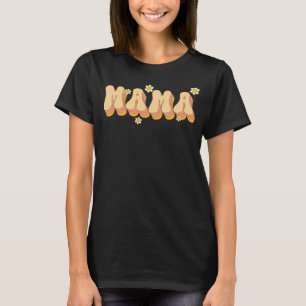 Mama Daisy Flowers Retro Groovy Style Gardeners Mo T-Shirt