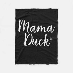 Mama Duck , Cute Duck, Mors Day, Gifts  Mum Fleece Blanket