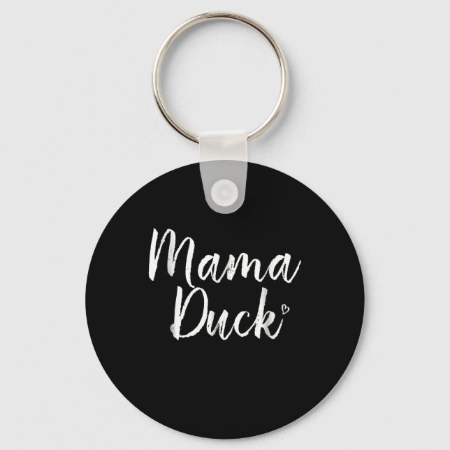 Mama Duck , Cute Duck, Mors Day, Gifts  Mum Key Ring (Front)