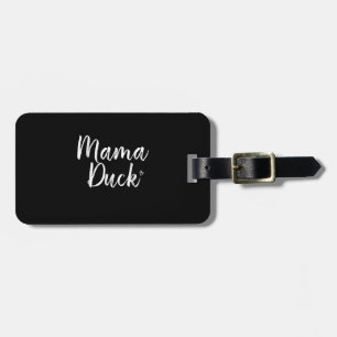 Mama Duck , Cute Duck, Mors Day, Gifts Mum Luggage Tag