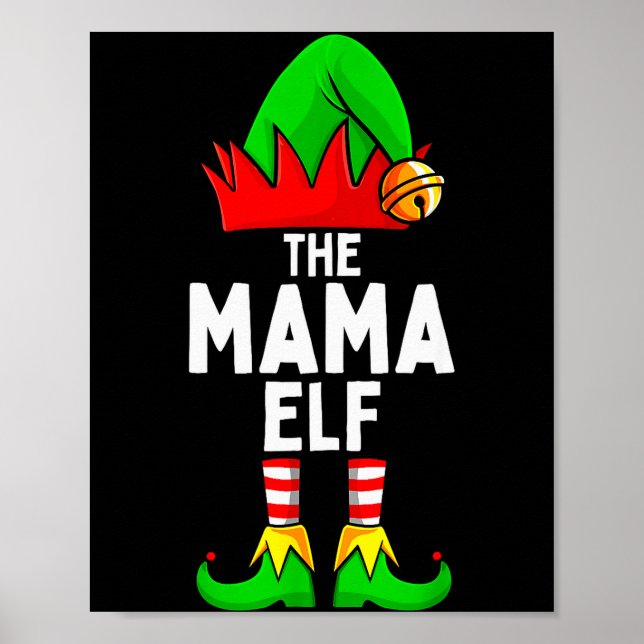 Mama Elf Matching Family Christmas Women  Poster (Front)