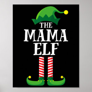 Mama Elf Matching Family Group Christmas Party Mum Poster