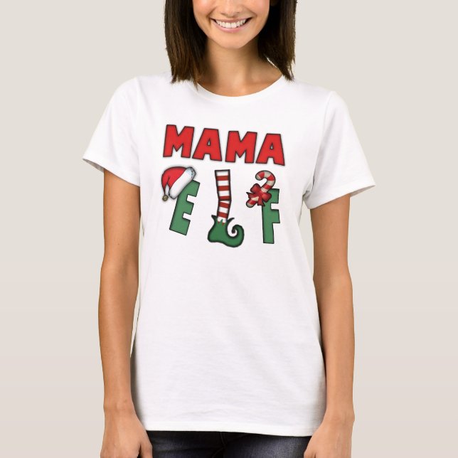 MAMA ELF T-Shirt (Front)
