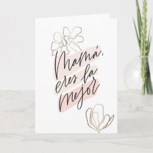 Mamá eres la mejor Dia de la Madre tarjeta Card