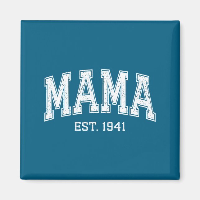 Mama Est 1941 Mom D Mothers Day Ized  Magnet (Front)