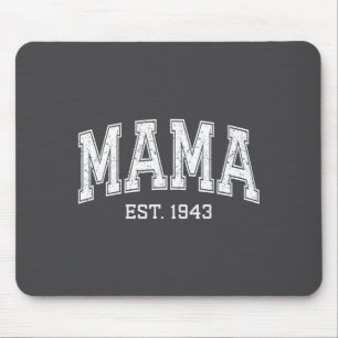Mama Est 1943 Mom D Mothers Day Ized  Mouse Pad