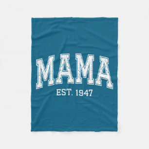 Mama Est 1947 Mom D Mothers Day Ized Fleece Blanket