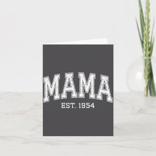 Mama Est 1954 Mom D Mothers Day Ized Card