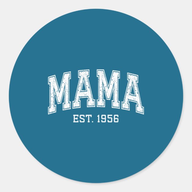Mama Est 1956 Mom D Mothers Day Ized  Classic Round Sticker (Front)
