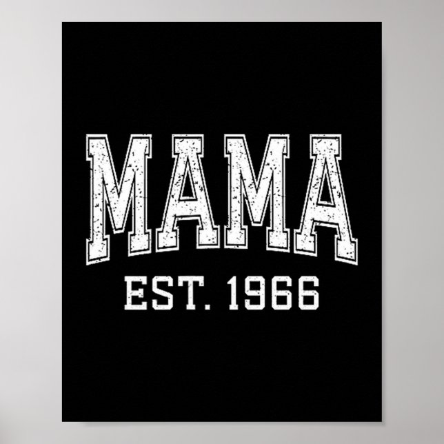Mama Est 1966 Mom D Mothers Day Ized  Poster (Front)