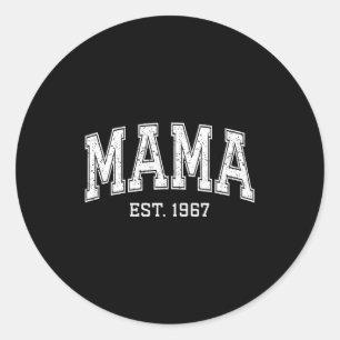 Mama Est 1967 Mom D Mothers Day Ized  Classic Round Sticker