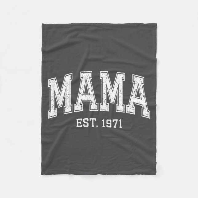 Mama Est 1971 Mom D Mothers Day Ized  Fleece Blanket (Front)