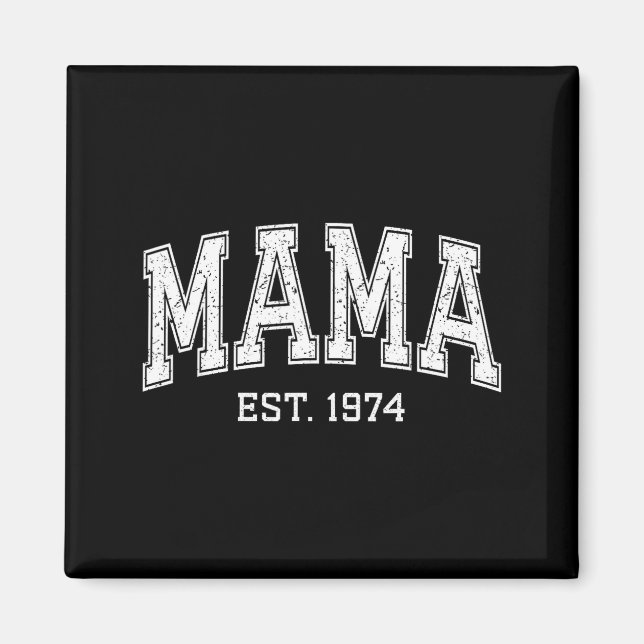 Mama Est 1974 Mom D Mothers Day Ized  Magnet (Front)