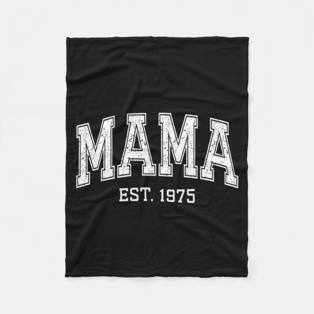 Mama Est 1975 Mom D Mothers Day Ized  Fleece Blanket (Front)