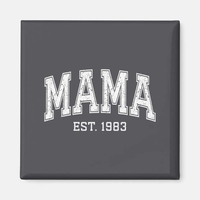 Mama Est 1983 Mom D Mothers Day Ized  Magnet (Front)
