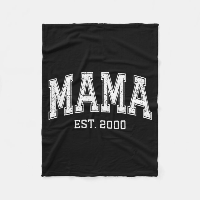 Mama Est 2000 Mom D Mothers Day Ized  Fleece Blanket (Front)