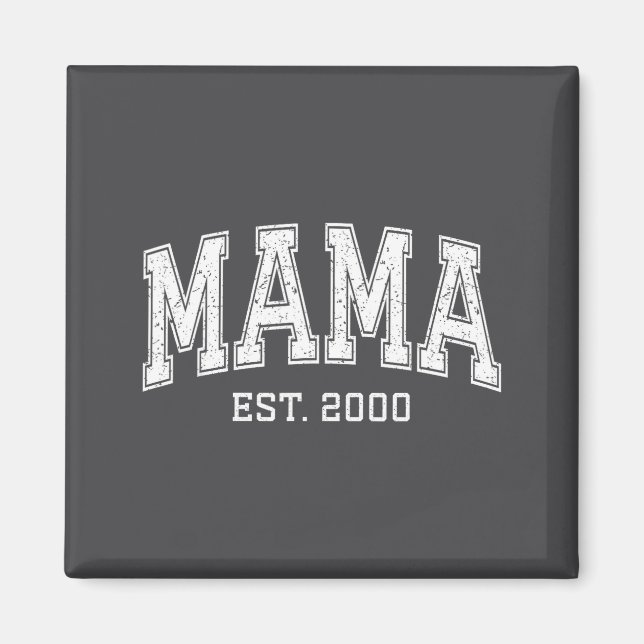 Mama Est 2000 Mom D Mothers Day Ized  Magnet (Front)