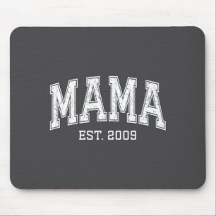 Mama Est 2009 Mom D Mothers Day Ized Mouse Pad