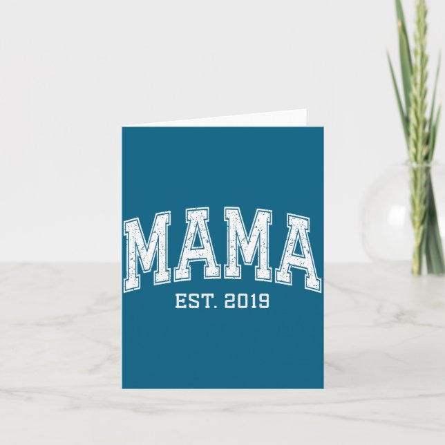 Mama Est 2019 Mom D Mothers Day Ized  Card (Front)