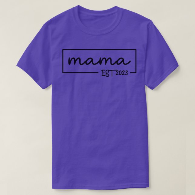 Mama est 2023 21 T-Shirt (Design Front)