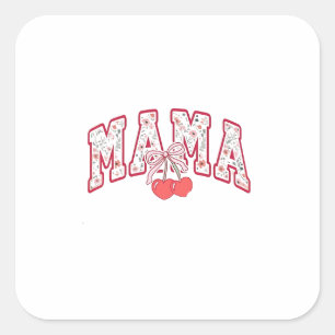 Mama est 2025 Mothers Day Coquette bow Square Sticker