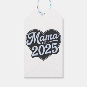 MAMA est 2025 Pregnancy Mothers Day Mum To Be Gift Tags