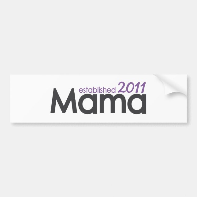 Mama Established 2011 Bumper Sticker (Front)