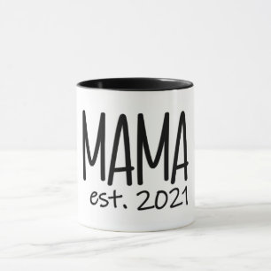 Mama Established 2021 Mug