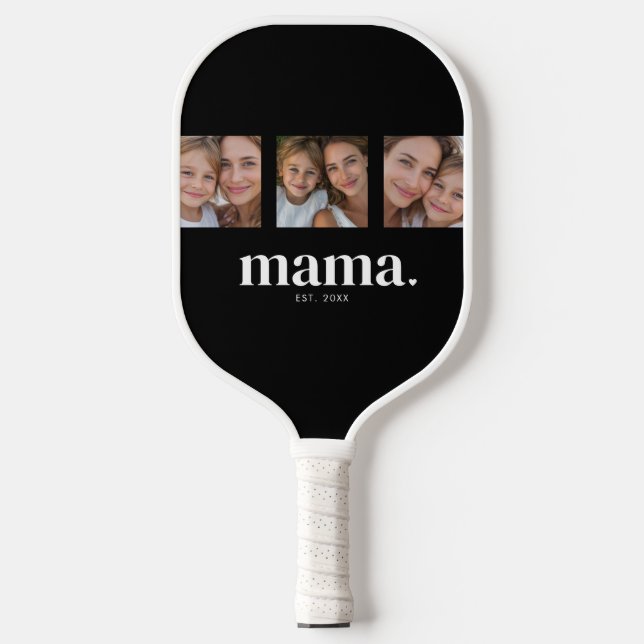 Mama Established Photo Pickleball Paddle (Front)