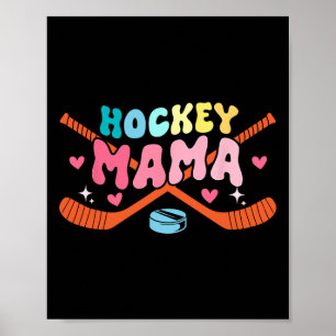 Mama Father's Day Costume Hockey Player Fan Lover  Poster
