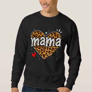 Mama For Women Grandma Mother's Day Christmas Birt Sweatshirt