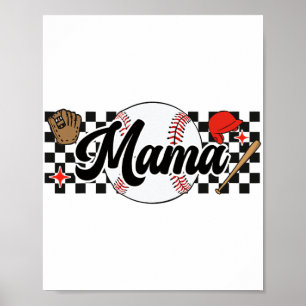 Mama Game Day Vibes Mothers Day Women Baseball Mum Poster