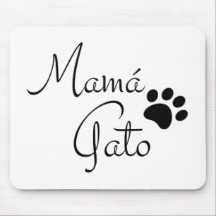 Mama Gato Paw Print Spanish Saying Mouse Pad