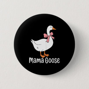 Mama goose cute bird lover mom mother's day  6 cm round badge