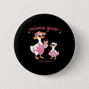 Mama Goose Est 2026 New Mum Gift Mothers Day 6 Cm Round Badge