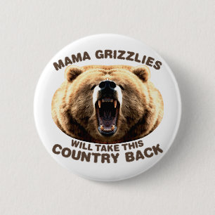 Mama Grizzlies 6 Cm Round Badge