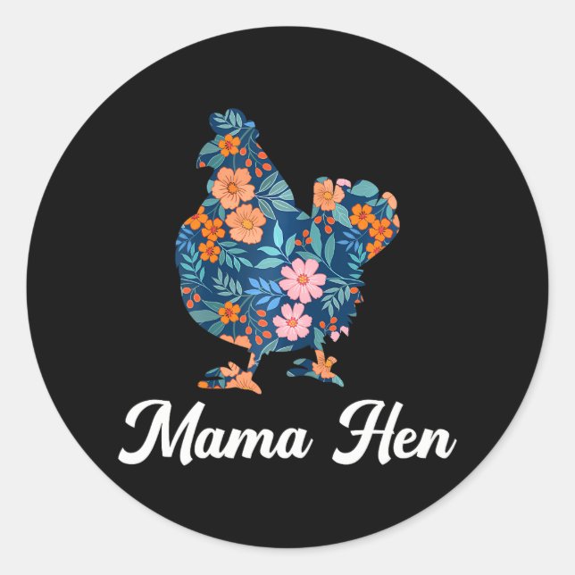 Mama Hen Mothers Day Floral Chicken Farm Animal Classic Round Sticker (Front)