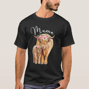 Mama Highland Cow With Baby Calf Floral Mothers Da T-Shirt