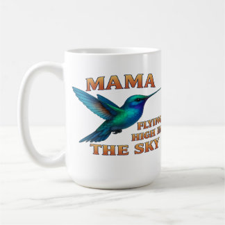 Mama Hummingbird – Flying High in the Sky Edition Coffee Mug
