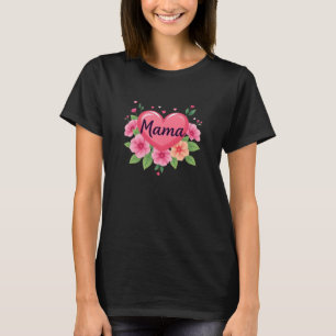 Mama in love Heart Mothers Day Fun Gift  T-Shirt