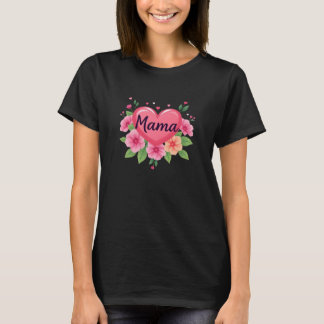 Mama in love Heart Mothers Day Fun Gift T-Shirt