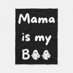 Mama Is My Boo Halloween Ghost Kids School Fall Fleece Blanket
