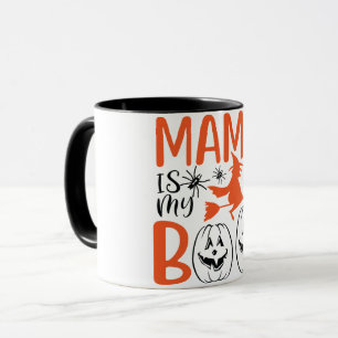 Mama Is My Boo Spooky Mum Mug